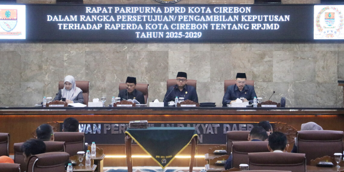 Selaras dengan Visi dan Misi Kepala Daerah Terpilih, SETARA-Berkelanjutan: DPRD Kota Cirebon Setujui Raperda RPJMD 2025–2029